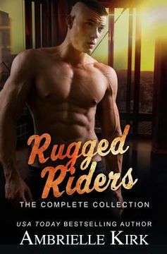 portada Rugged Riders: The Complete Collection (en Inglés)