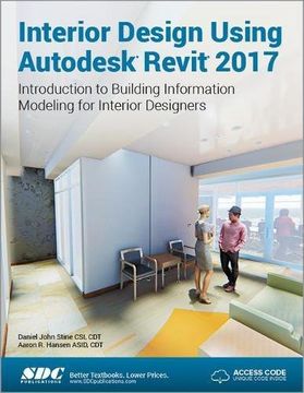 portada Interior Design Using Autodesk Revit 2017 (Including Unique Access Code) (en Inglés)
