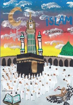 portada Islam 1-2 luokkalaisille: sininen sarja (en Finlandés)