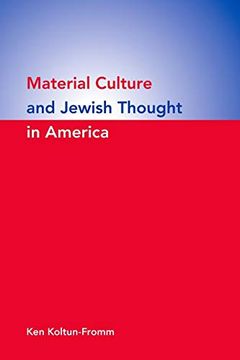 portada Material Culture and Jewish Thought in America (en Inglés)