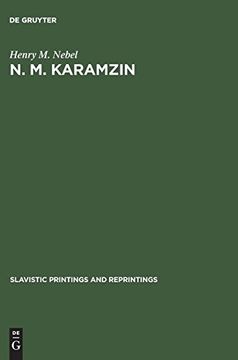 portada N. M. Karamzin: A Russian Sentimentalist (Slavistic Printings and Reprintings) (en Inglés)
