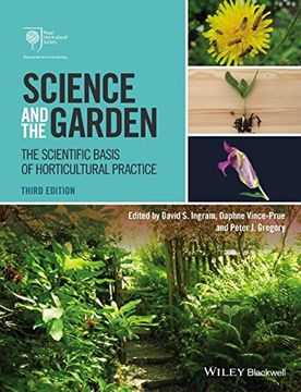portada Science and the Garden: The Scientific Basis of Horticultural Practice