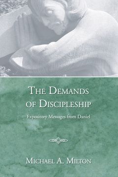 portada The Demands of Discipleship (en Inglés)