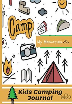 portada Kids Camping Journal: The Perfect Kids Camping Journal (en Inglés)