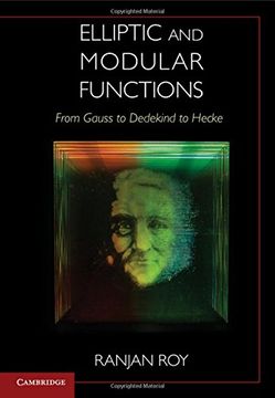 portada Elliptic and Modular Functions from Gauss to Dedekind to Hecke (en Inglés)
