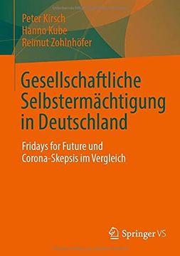 portada Gesellschaftliche Selbstermachtigung in Deutschland: Fridays for Future und Corona-Skepsis im Vergleich (in German)