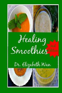 portada Healing Smoothies 2nd Edition (en Inglés)