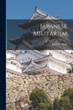 portada Japanese Militarism (in English)