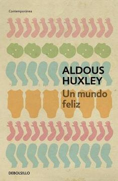 Un Mundo Feliz / Brave New World (in Spanish)