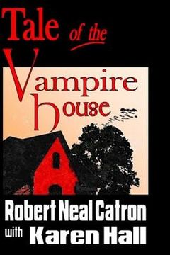 portada Tale of the Vampire House (in English)