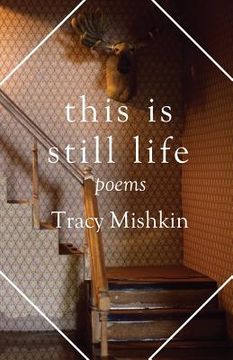 portada This Is Still Life: Poems (en Inglés)
