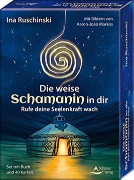 portada Die Weise Schamanin in dir - Rufe Deine Seelenkraft Wach (in German)