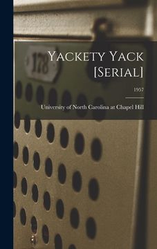 portada Yackety Yack [serial]; 1957 (en Inglés)