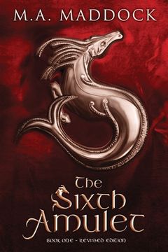 portada The Sixth Amulet: An epic historical fantasy (en Inglés)