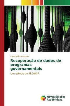 portada Recuperação de dados de programas governamentais: Um estudo do PRONAF (Portuguese Edition)