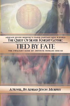portada Tied By Fate: The Dynasty Realms IV: Tied By Fate (en Inglés)