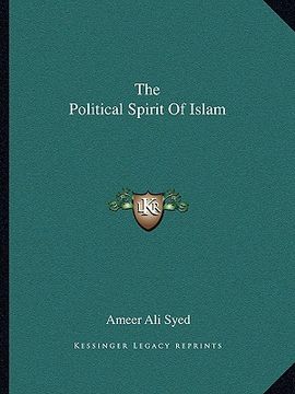 portada the political spirit of islam (in English)