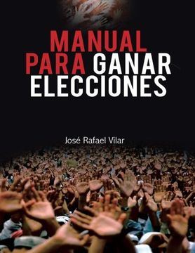 portada Manual Para Ganar Elecciones (in Spanish)