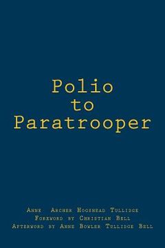 portada Polio to Paratrooper (en Inglés)