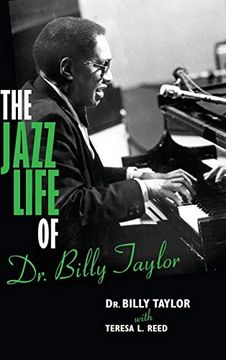portada The Jazz Life of dr. Billy Taylor (en Inglés)