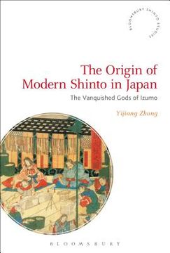 portada The Origin of Modern Shinto in Japan (en Inglés)