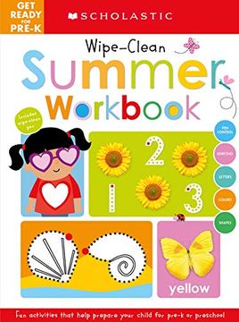 portada Get Ready for Pre-K Summer Workbook: Scholastic Early Learners (Wipe-Clean Workbook) (en Inglés)