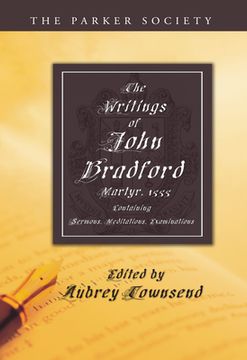 portada The Writings of John Bradford