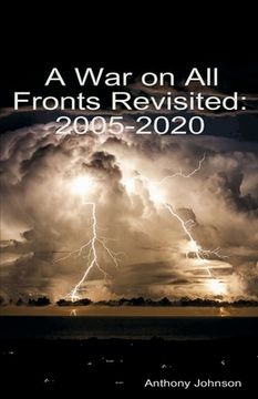 portada A War on All Fronts Revisited: 2005 - 2020 (in English)