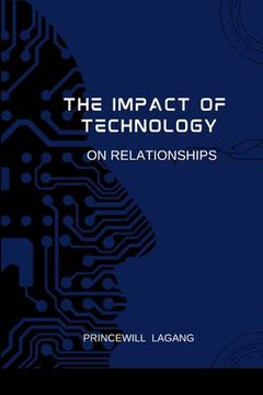 portada The Impact of Technology on Relationships