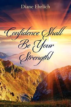 portada confidence shall be your strength! (en Inglés)