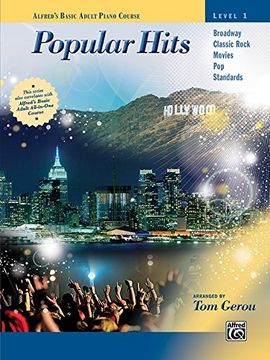 portada Alfred's Basic Adult Piano Course - Popular Hits, Bk 1 (Alfred's Basic Adult Piano Course - Level 1)