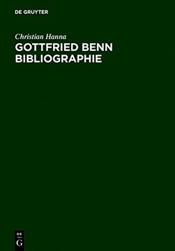 portada Gottfried Benn - Bibliographie: Sekundarliteratur 1957-2003