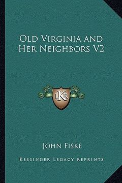 portada old virginia and her neighbors v2 (en Inglés)