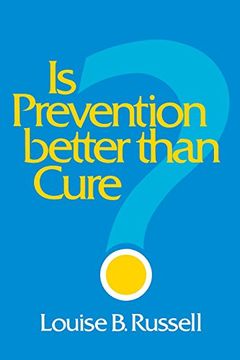 portada Is Prevention Better Than Cure? (in English)