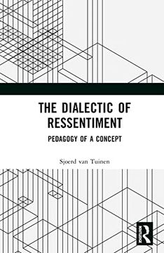 portada The Dialectic of Ressentiment (in English)