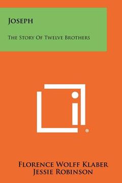 portada joseph: the story of twelve brothers