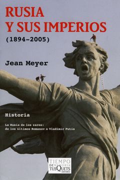 portada Rusia y sus Imperios (1894-2005) (in Spanish)