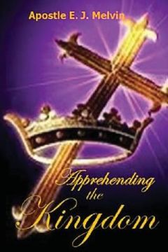 portada Apprehending The Kingdom (en Inglés)