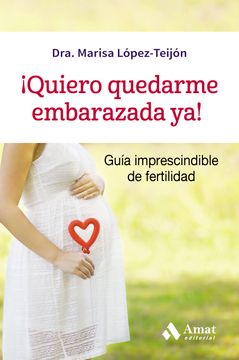 portada Quiero Quedarme Embarazada ya! (in Spanish)