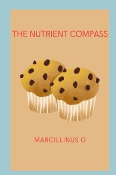 portada The Nutrient Compass (en Inglés)
