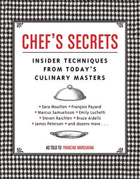portada Chefs Secrets: Insider Techniques From America's Culinary Masters 