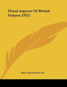 portada floral aspects of british guiana (1921) (in English)