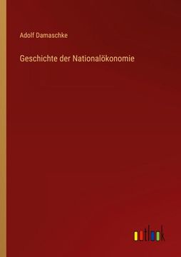 portada Geschichte der Nationalökonomie (en Alemán)