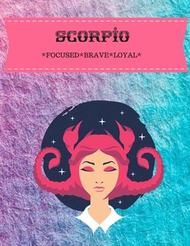 portada Scorpio: Focused*brave*loyal (en Inglés)