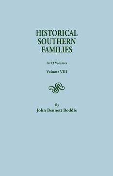 portada Historical Southern Families. in 23 Volumes. Volume VIII (en Inglés)