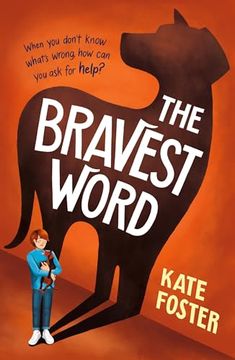 portada The Bravest Word (in English)