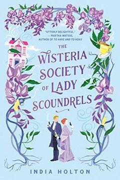 portada The Wisteria Society of Lady Scoundrels (Dangerous Damsels) 