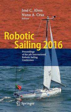 portada Robotic Sailing 2016: Proceedings of the 9th International Robotic Sailing Conference