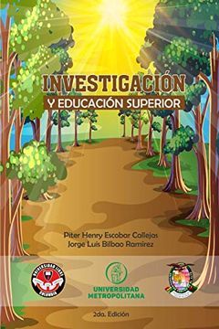 portada (Yayas)Investigacion y Educacion Superior (in Spanish)