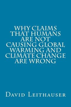 portada Why Claims That Humans Are Not Causing Global Warming and Climate Change Are Wrong (in English)